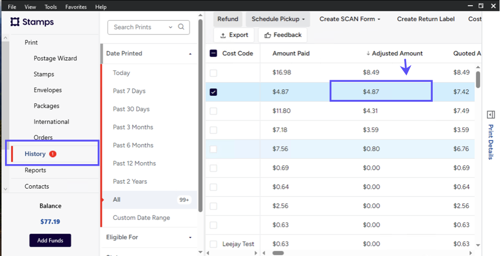 Stamps PC version. Arrow points from Adjusted Amount column. Boxes highlight History tab + Selected Order