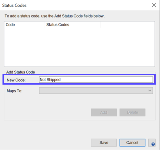 Status Codes popup. Under Add status Code, box highlights New Code field: Not Shipped