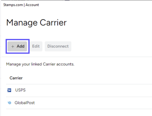 Box highlights the + Add button on the Manage Carrier popup.
