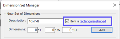 Dimension Set Manager popup. Box on checkbox & link: item is Rectangular-shaped