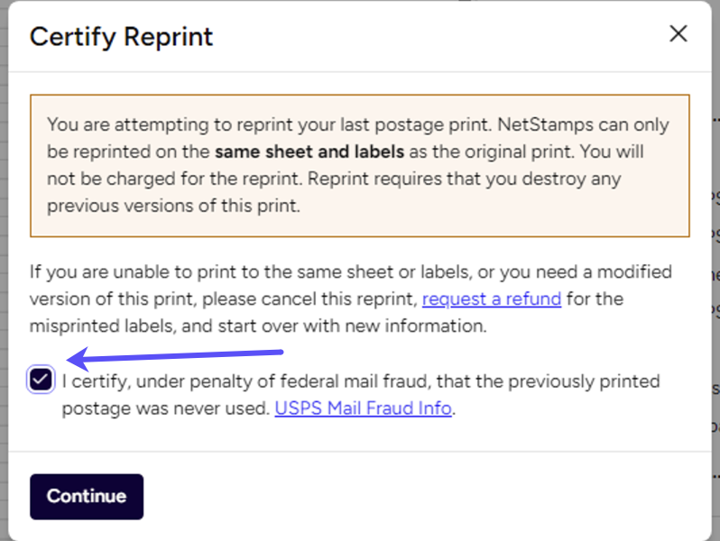 Certify Reprint popup. Arrow to the checked checkbox certifying postage was never used