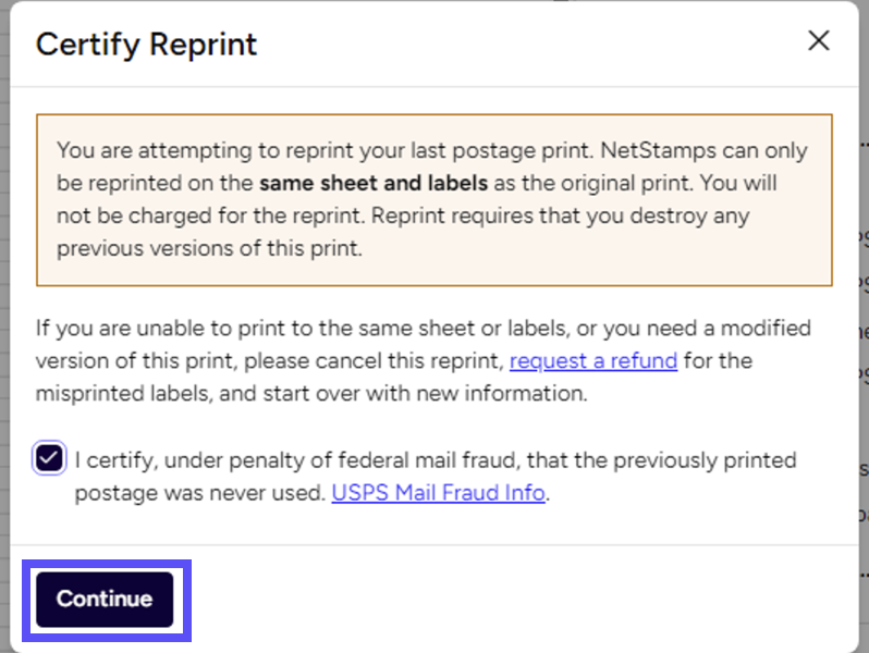 Certify Reprinit popup. Box is on the Continue button