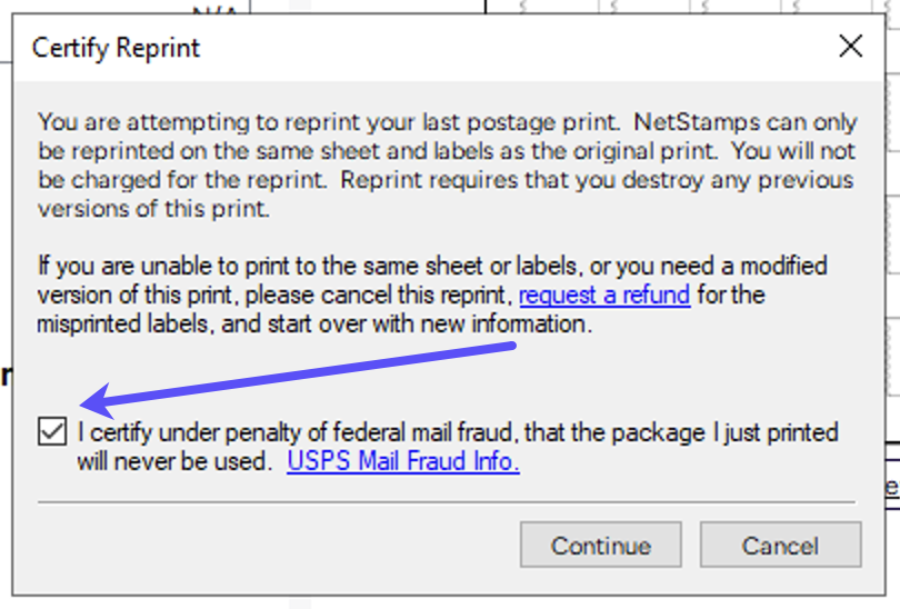 Certify Reprint popup. Arrow to the checked checkbox certifying postage was never used