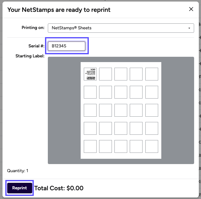 Popup. Your NetStamps are ready to reprint. Boxes on Serial # field & Reprint button