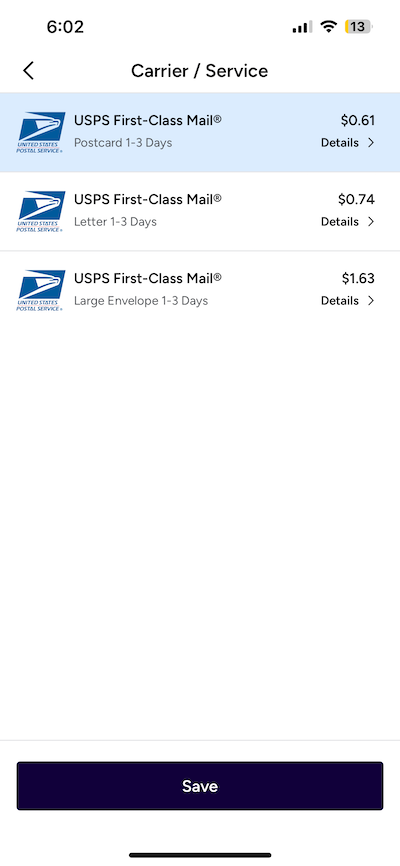 Stamps mobile. Carrier/Service page. Lists 3 USPS services and their rates + Save Button